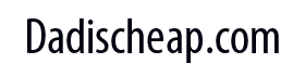 dadischeap.com